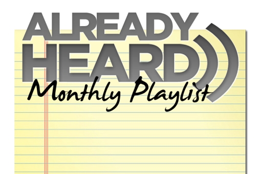 Already Heard Monthly Staff Playlist: March 2013 1 image