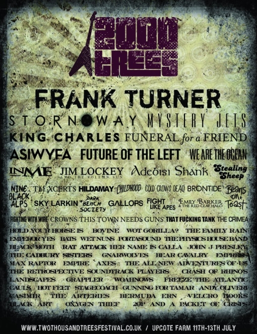Frank Turner, TTNG, Crowns and More Added to 2000Trees Festival 2000trees Festival Post
