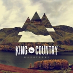 Album Review: King & Country - Mountains EP Album Reviews Album Reviews
