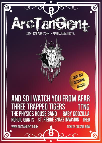 ArcTanGent Announces Early Entry Thursday Line Up ft ASIWYFA, Three Trapped Tigers and More And So I Watch You From Afa Post