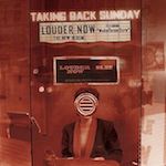 Feature: An Essential Guide To… Taking Back Sunday Already Heard Post