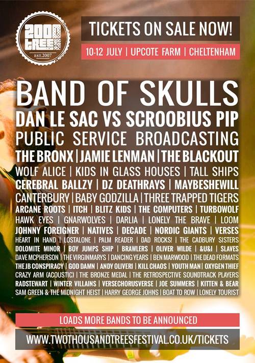Band Of Skulls Announced as 2000 Trees Headliners; KIGH, The Bronx and Many More Added 2000 Trees Post