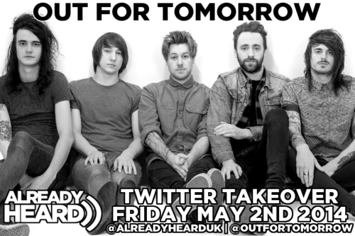 Announcement: Twitter Takeover with Out For Tomorrow - Friday May 2nd Already Heard Post