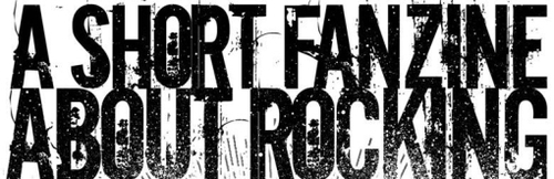 Final A Short Fanzine About Rocking Released A Short Fanzine About Rocking Post