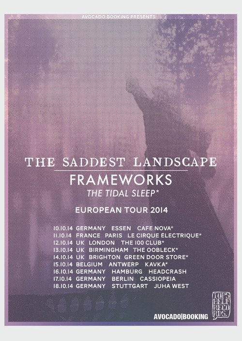 The Saddest Landscape Announce UK Dates with Frameworks and The Tidal Sleep Frameworks Post