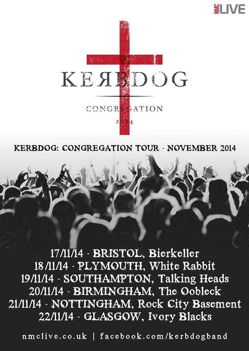 Kerbdog Announce UK Tour Congregation: Kerbdog Live Post