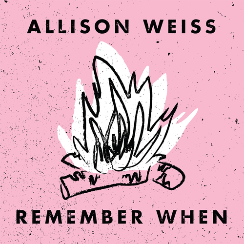 Album Review: Allison Weiss - Remember When Album Reviews Album Reviews
