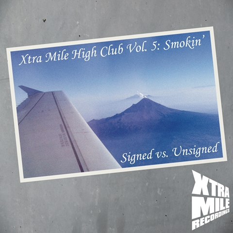 Album Review: Various Artists - Xtra Mile High Club Vol. 5 - Smokin' (Signed vs Unsigned) Album Reviews Album Reviews