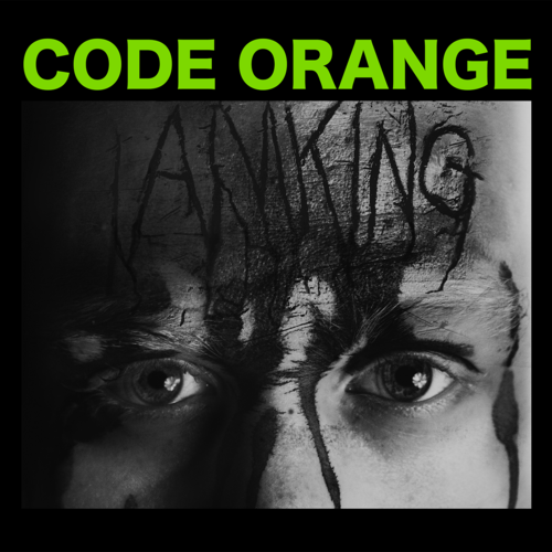 Album Review: Code Orange - I Am King Album Reviews Album Reviews