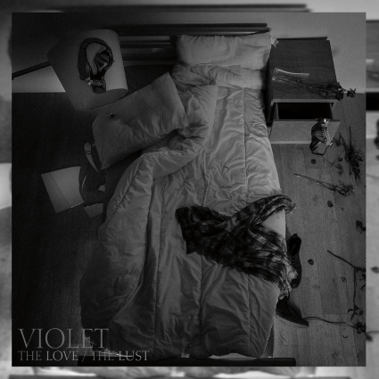 Album Review: Violet - The Love/The Lust Album Reviews Album Reviews