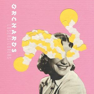 Orchards Losers Lovers artwork