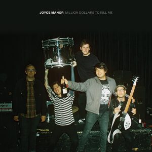Review: Joyce Manor - Million Dollars To Kill Me Album Reviews Album Reviews