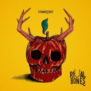 Review: Rival Bones - Strangefruit EP Alya Records Album Reviews