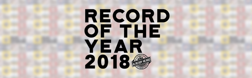 Already Heard’s Record of the Year 2018 All That Divides Record of the Year