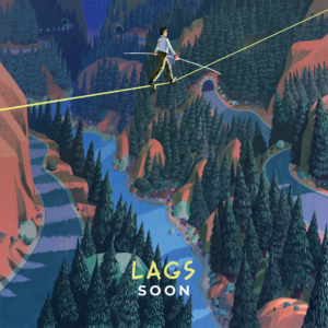 Review: LAGS – Soon Album Reviews Album Reviews