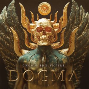 Crown The Empire DOGMA artwork