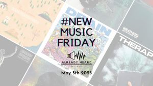 ¢NewMusicFriday May 5th 2023