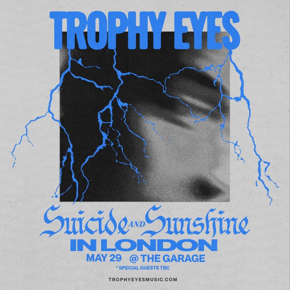 Trophy Eyes London show