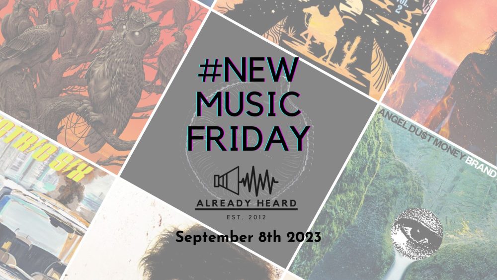 #NewMusicFriday (September 8th 2023)