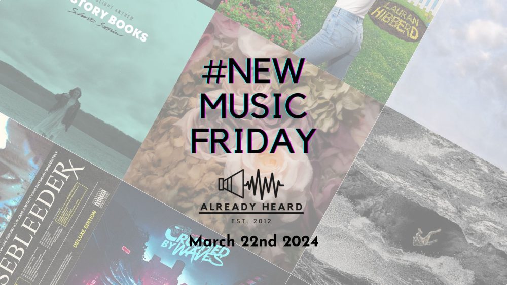 #NewMusicFriday March 22nd