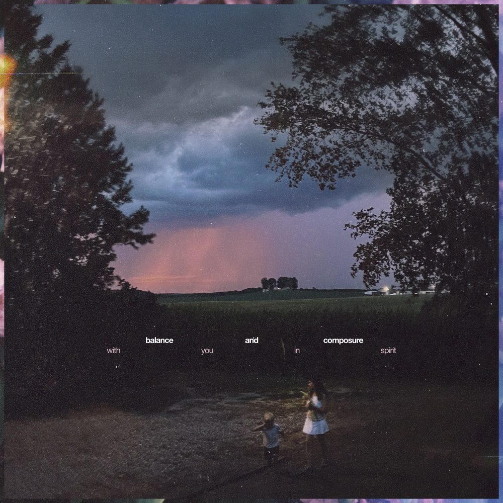 Balance and Composure Announce New Album ('with you in spirit') 1 Balance and Composure With You In Spirit