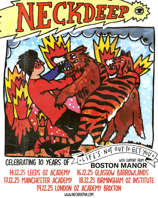 Neck Deep Life’s Not Out To Get You Tour