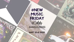 NewMusicFriday May 23rd 2025
