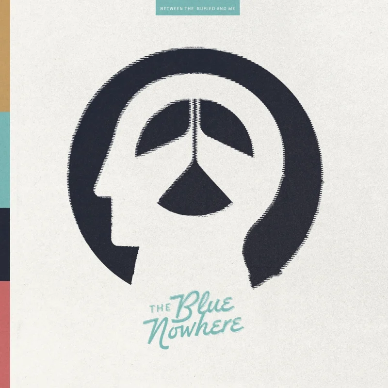 Between The Buried And Me_ The Blue No
where