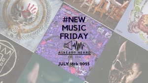 NewMusicFriday July 18th
