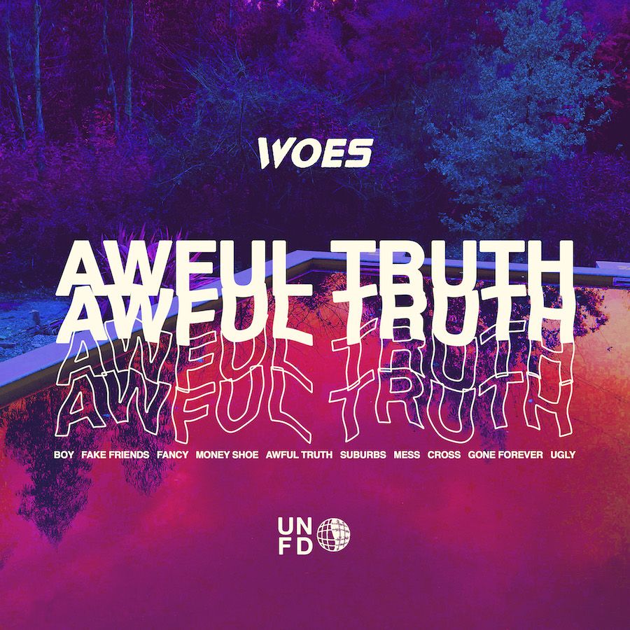 Woes - Awful Truth