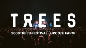 2000trees Festival