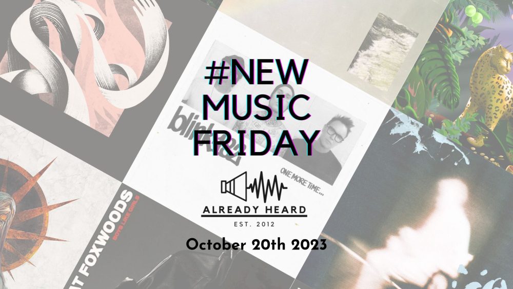 #NewMusicFriday (October 20th 2023)