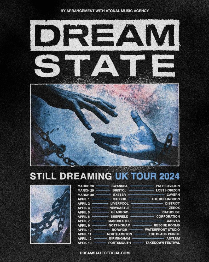 dream state UK Tour