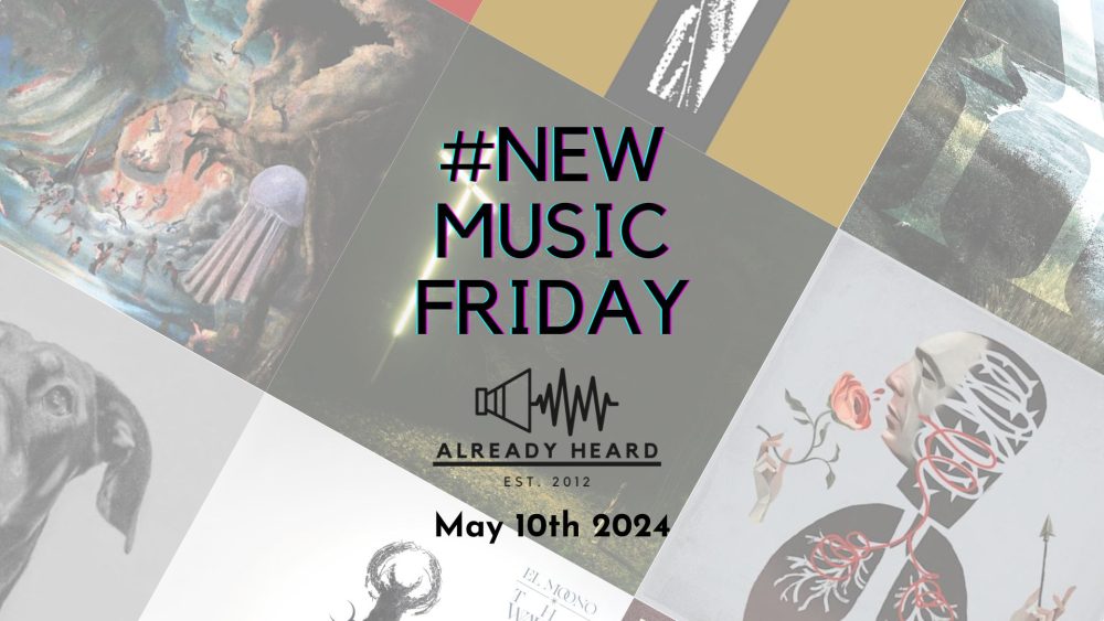 May 10th NewMusicFriday