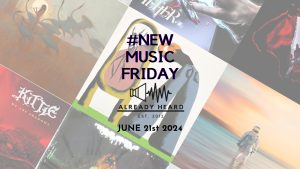 NewMusicFriday june 21st 2024