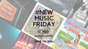 june 7th #newmusicfriday