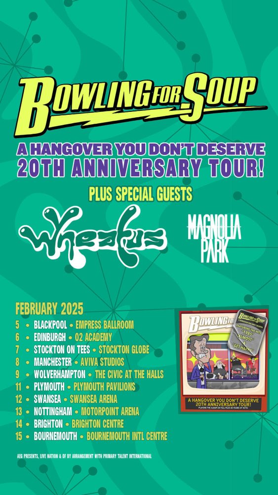 Bowling For Soup - A Hangover You Don't Deserve UK Tour February 2025 w/ Wheatus & Magnolia Park