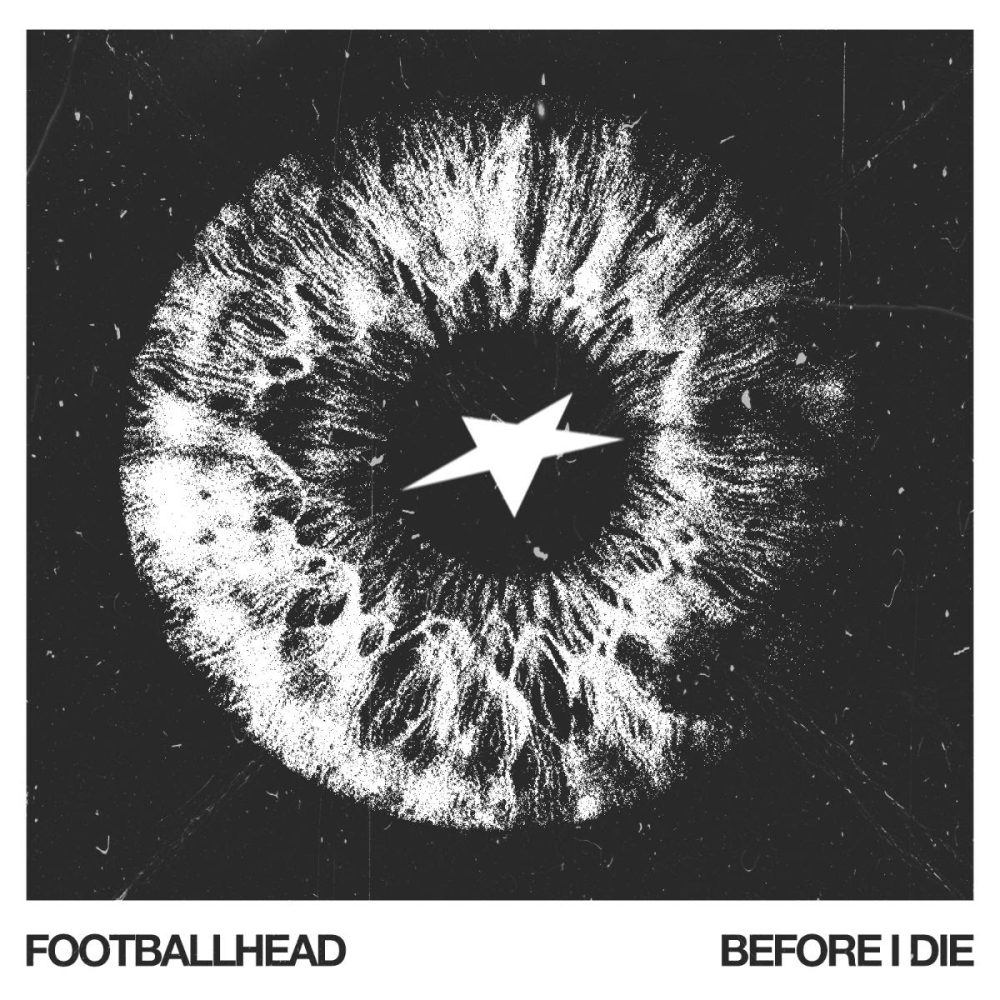 Footballhead Before I Die