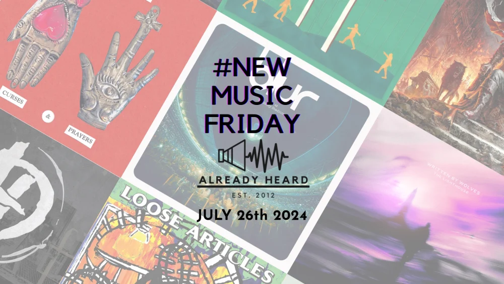 #NewMusicFriday: July 26th 2024