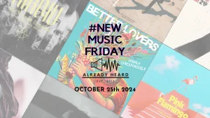 #NewMusicFriday 25_10