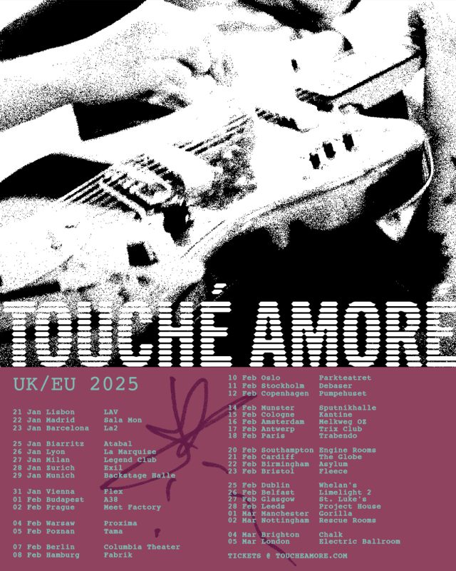 Touché Amoré UK/EU Tour 2025