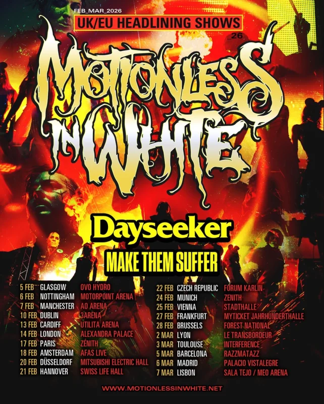 Motionless In White with Dayseeker and Make Them Suffer UK_EU 2026