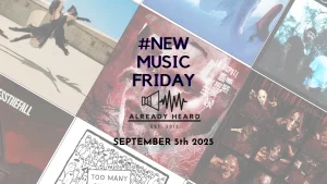 #NewMusicFriday- September 5th 2025