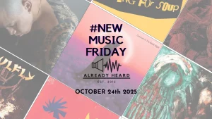 NewMusicFriday Oct 24th 2025