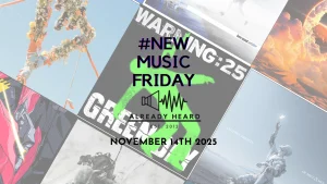 #NewMusicFriday- November 14th 2025