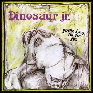 Dinosaur Jr – You’re Living All Over Me artwork image for Already Heard's Influences feature with Rifle.