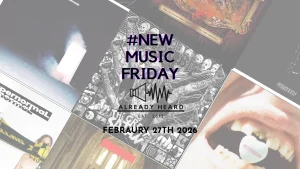NewMusicFriday Feb 27th 2026