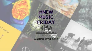 NewMusicFriday March 13th 2026