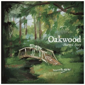Oakwood - Blurred Away artwork