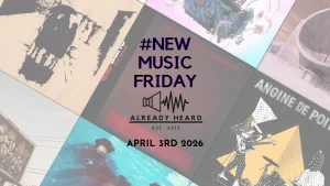 #NewMusicFriday- April 3rd 2026